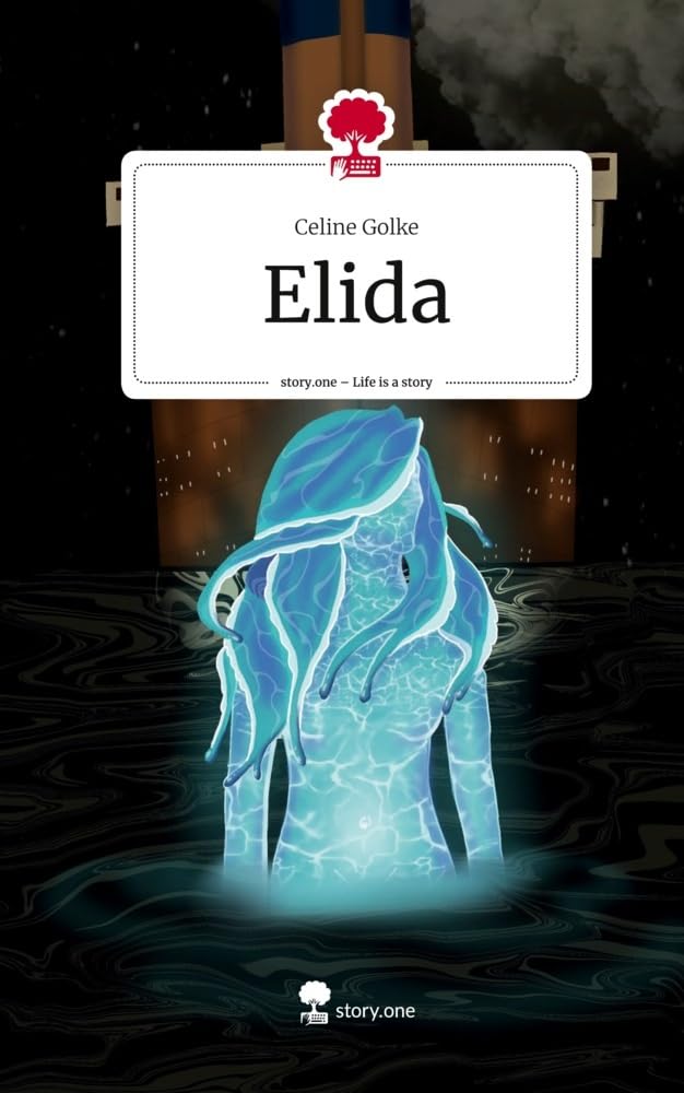 Elida. Life is a Story - story.one Contemporary literature