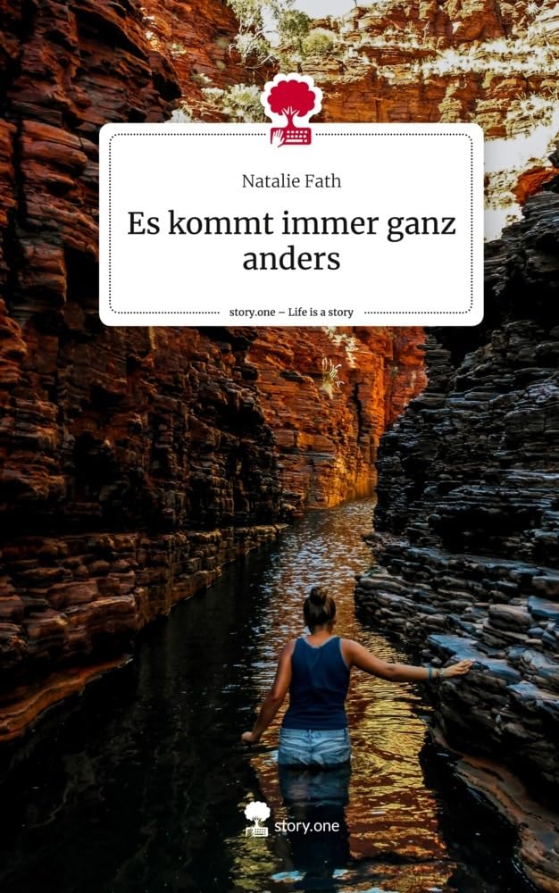 Es kommt immer ganz anders. Life is a Story - story.one Leisure, Home & Garden
