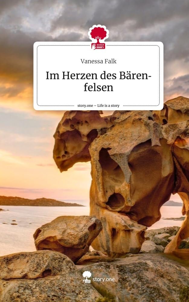 Im Herzen des Bärenfelsen. Life is a Story - story.one Contemporary literature