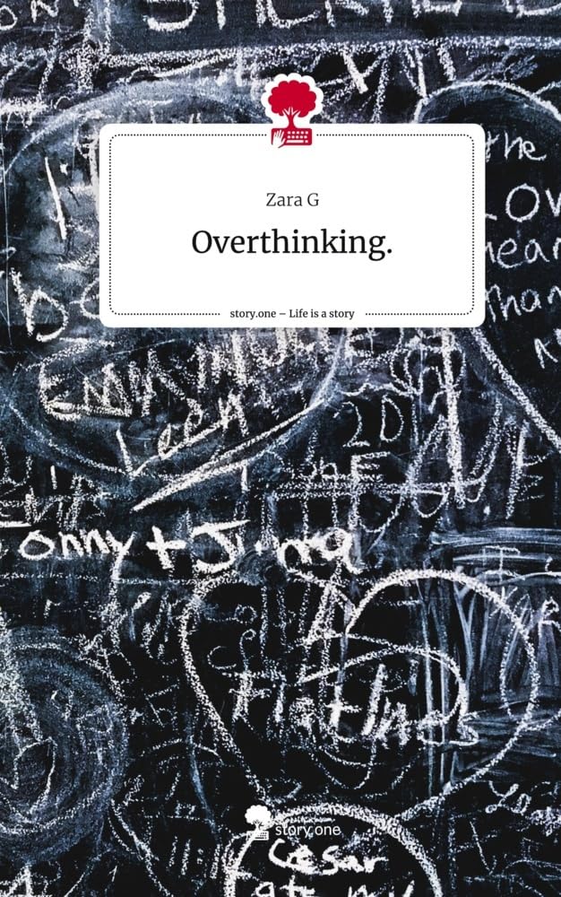 Overthinking.. Life is a Story - story.one Contemporary literature