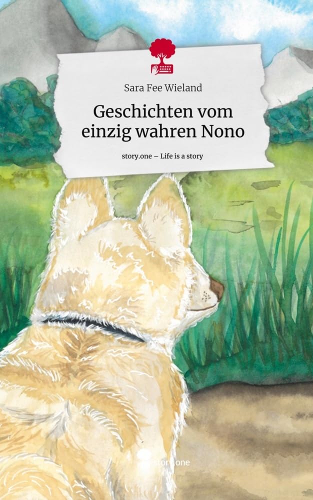 Geschichten vom einzig wahren Nono. Life is a Story - story.one book