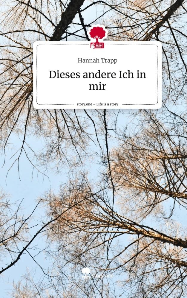 Dieses andere Ich in mir. Life is a Story - story.one Contemporary literature