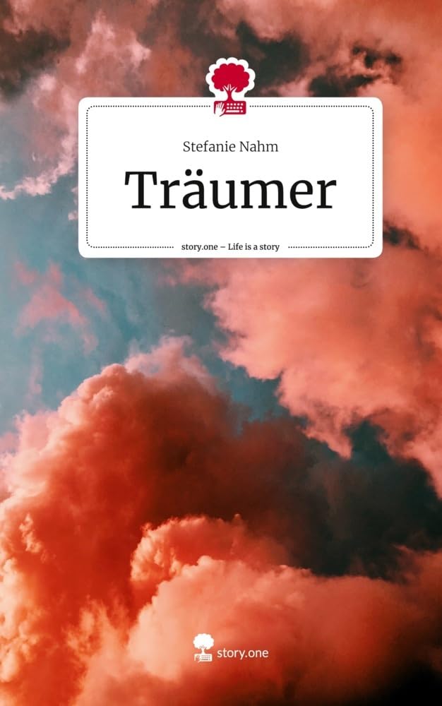 Träumer. Life is a Story - story.one Leisure, Home & Garden