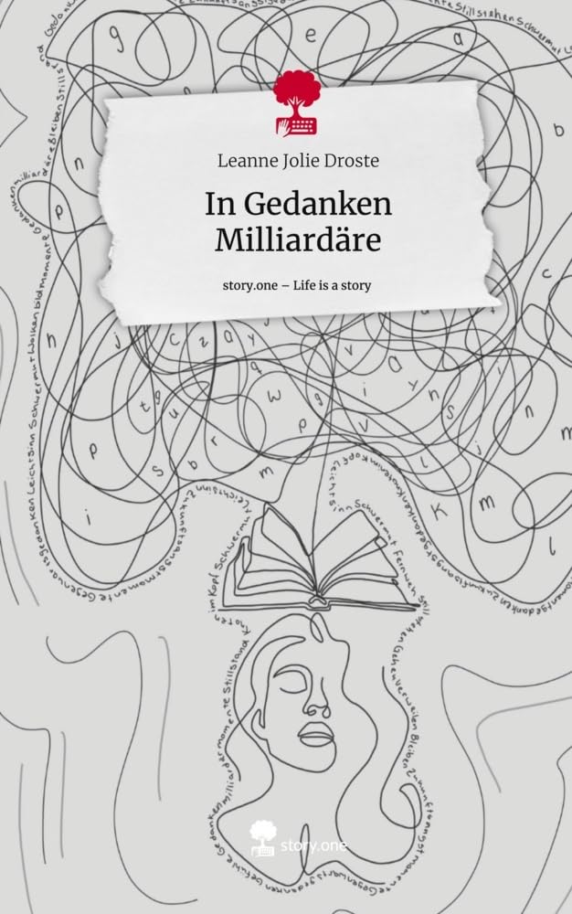 In Gedanken Milliardäre. Life is a Story - story.one Contemporary literature