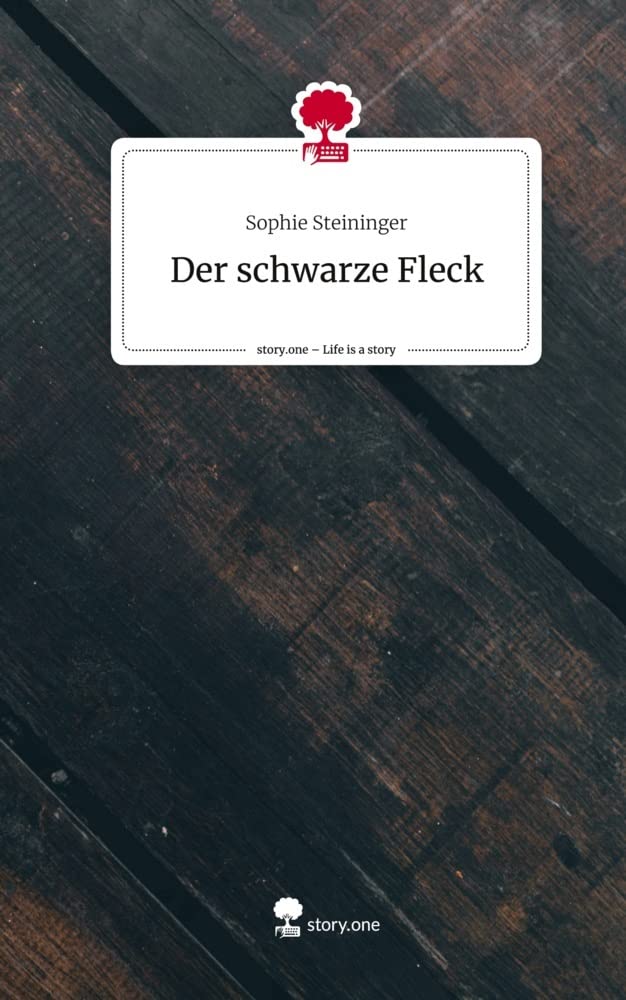 Der schwarze Fleck. Life is a Story - story.one Politics & Society