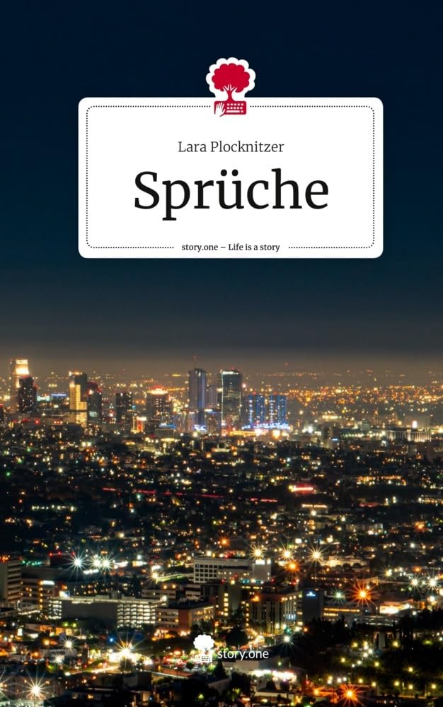 Sprüche. Life is a Story - story.one Psychology
