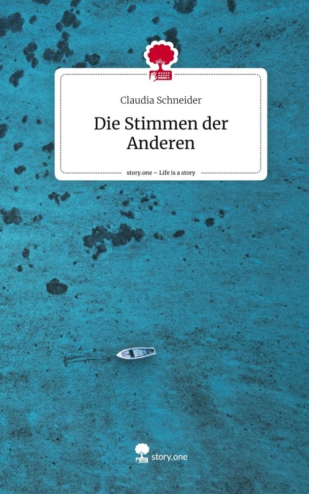 Die Stimmen der Anderen. Life is a Story - story.one Contemporary literature