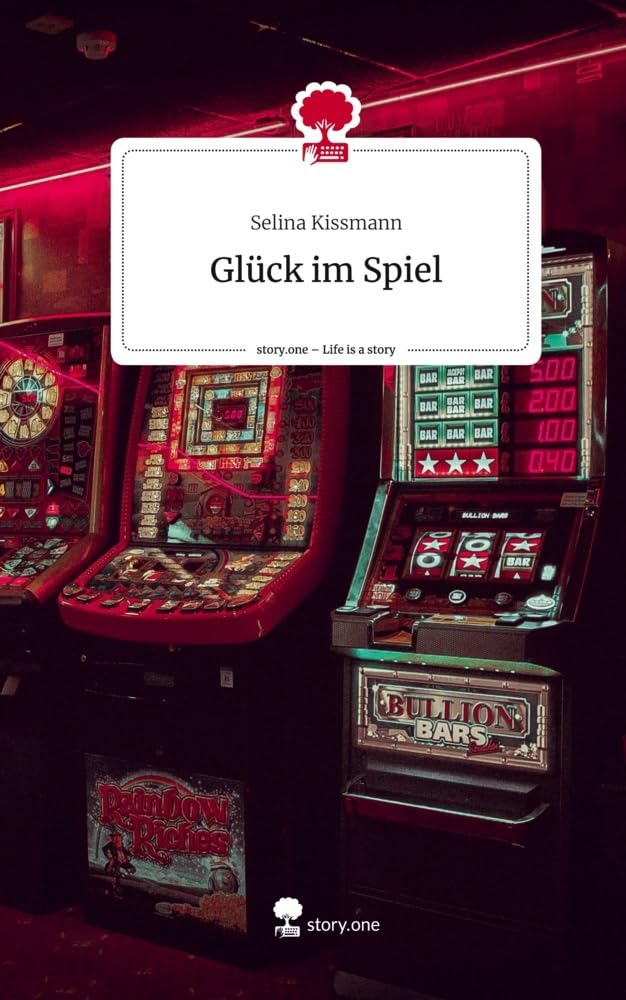 Glück im Spiel. Life is a Story - story.one Contemporary literature