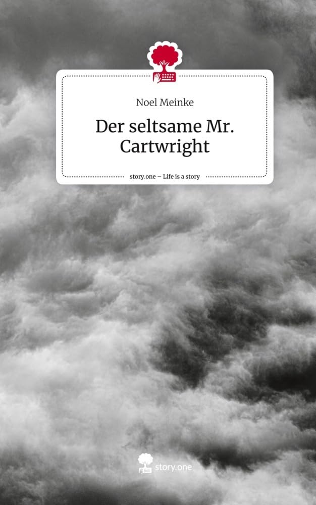Der seltsame Mr. Cartwright. Life is a Story - story.one Contemporary literature