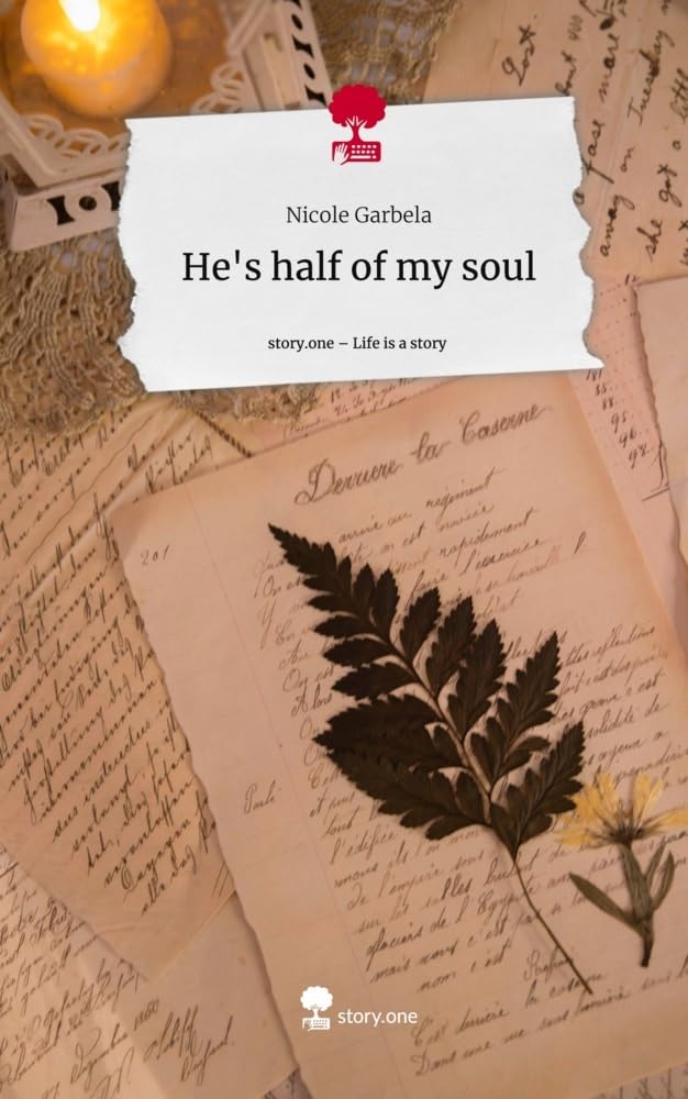He's half of my soul. Life is a Story - story.one Contemporary literature