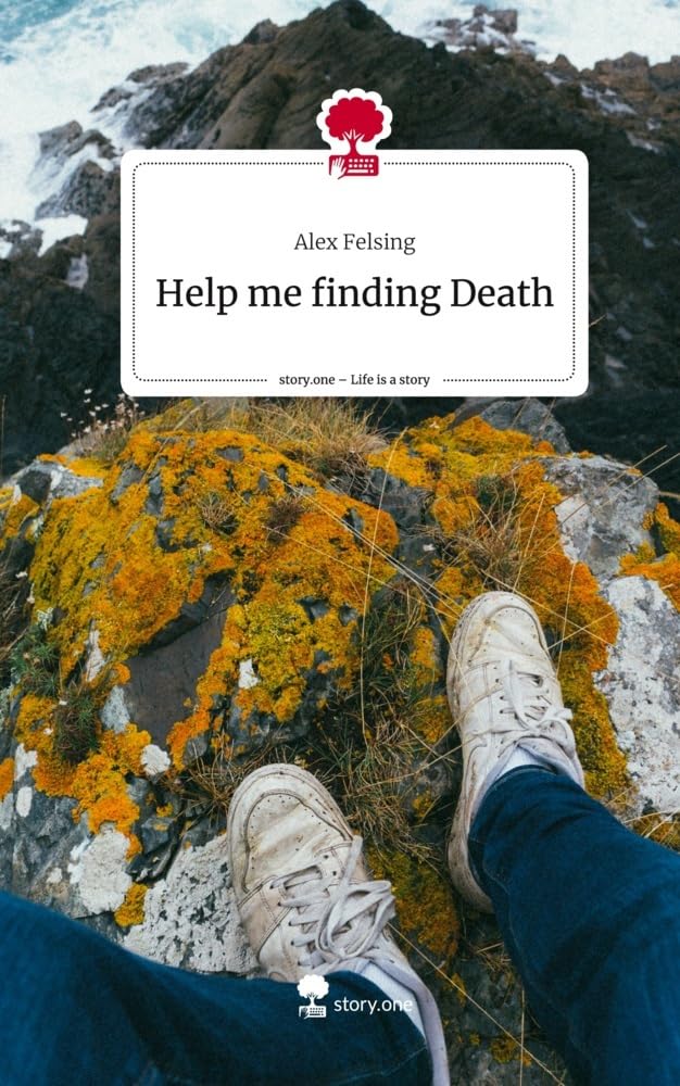 Help me finding Death. Life is a Story - story.one Contemporary literature