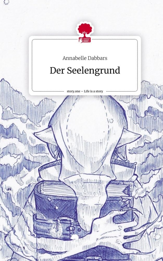 Der Seelengrund. Life is a Story - story.one Contemporary literature