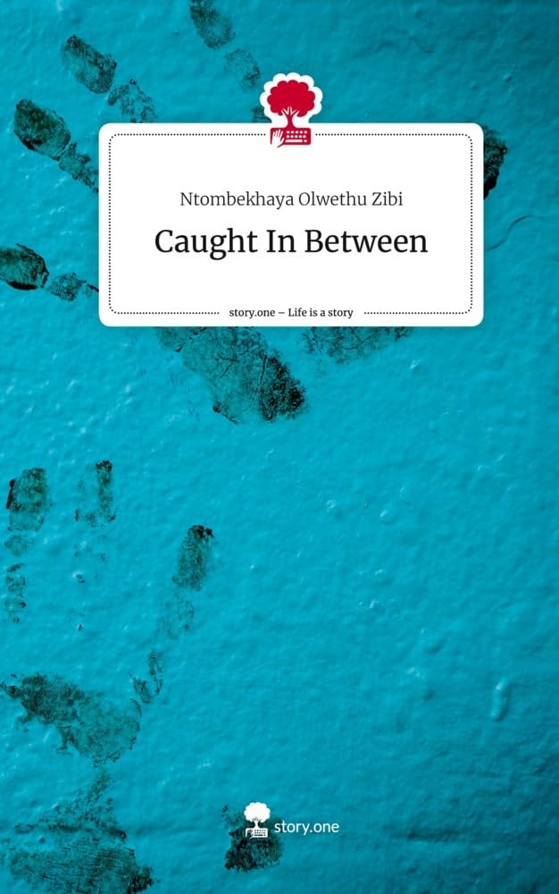 Caught In Between. Life is a Story - story.one Contemporary literature