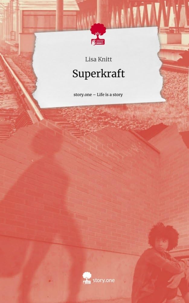 Superkraft. Life is a Story - story.one Contemporary literature