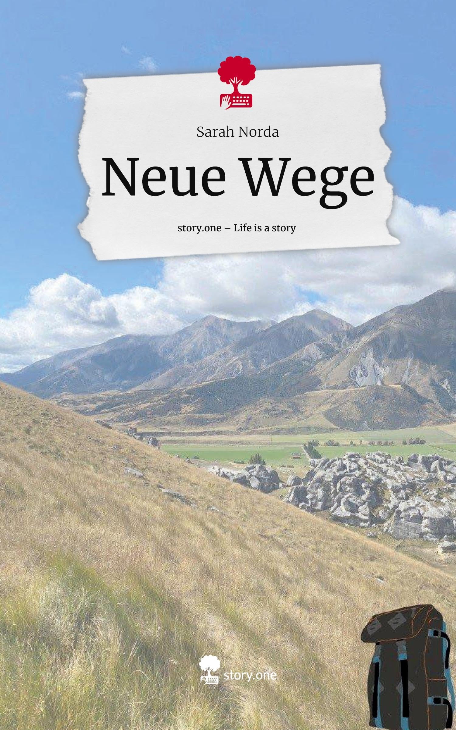 Neue Wege. Life is a Story - story.one Leisure, Home & Garden