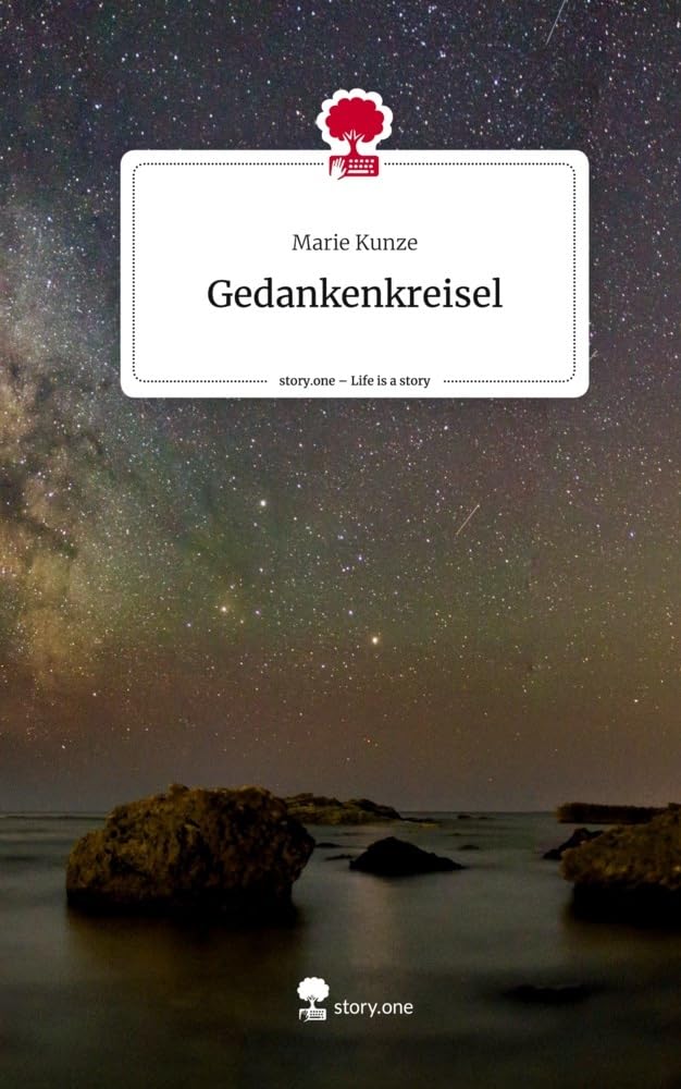 Gedankenkreisel. Life is a Story - story.one Contemporary literature