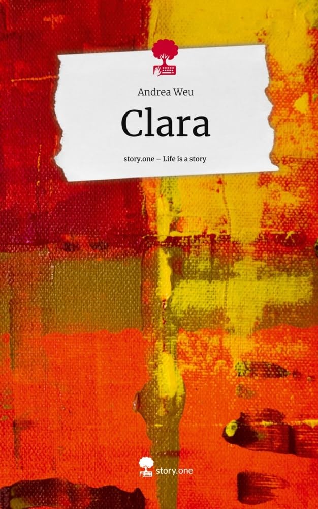 Clara. Life is a Story - story.one Religion & Esotericism