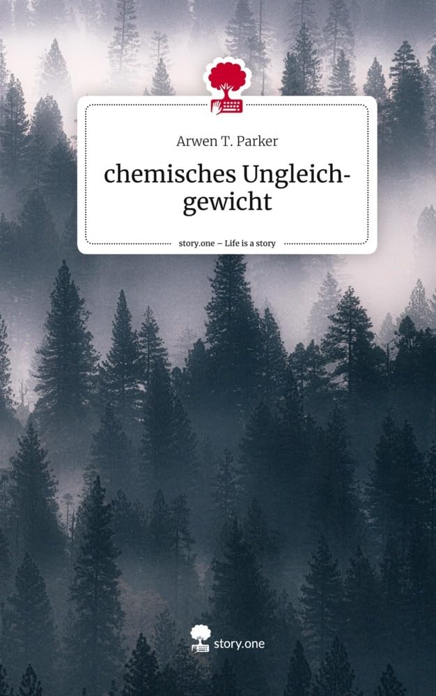 chemisches Ungleichgewicht. Life is a Story - story.one Contemporary literature