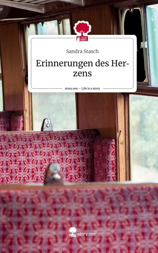 Erinnerungen des Herzens. Life is a Story - story.one Contemporary literature