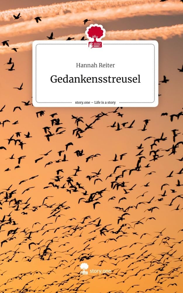 Gedankensstreusel. Life is a Story - story.one Contemporary literature