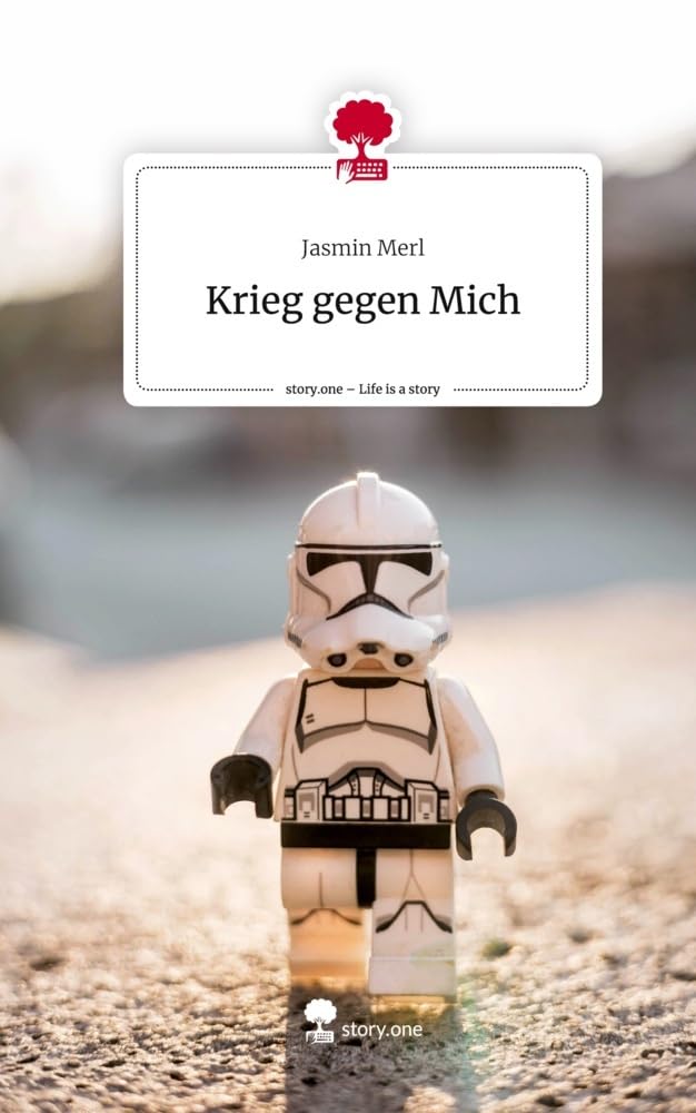 Krieg gegen Mich. Life is a Story - story.one Contemporary literature