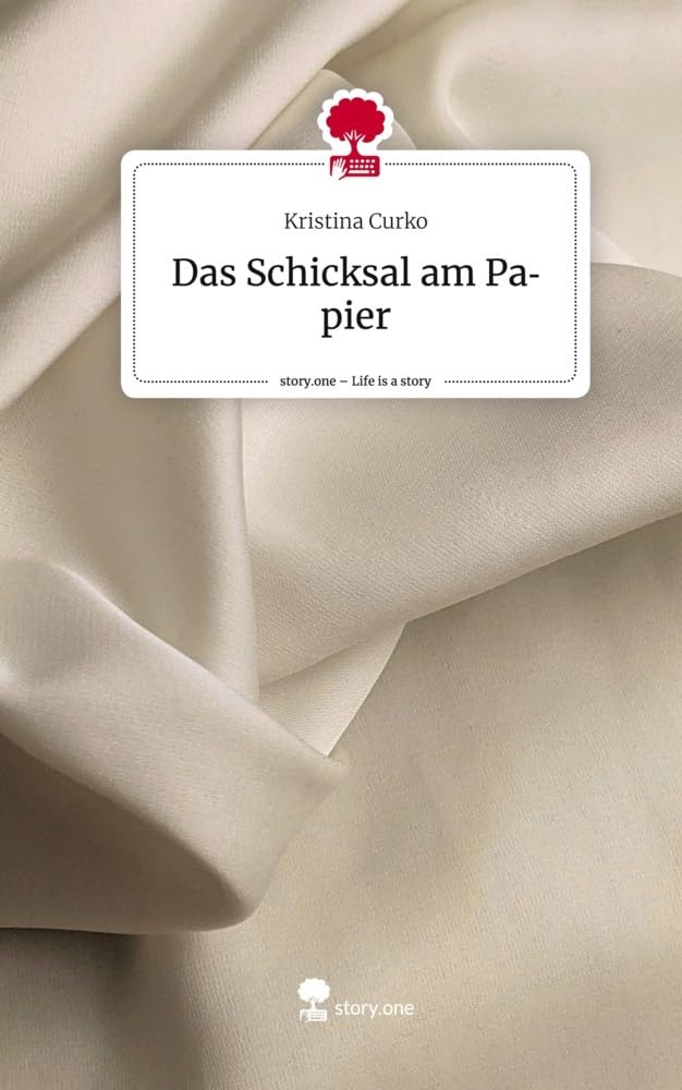 Das Schicksal am Papier. Life is a Story - story.one Contemporary literature