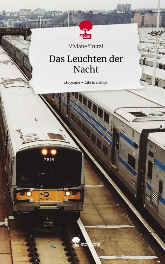 Das Leuchten der Nacht. Life is a Story - story.one Contemporary literature