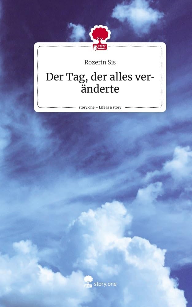 Der Tag, der alles veränderte. Life is a Story - story.one Politics & Society