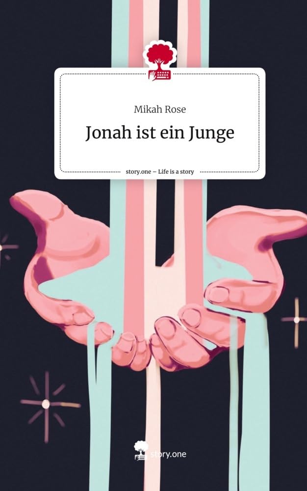 Jonah ist ein Junge. Life is a Story - story.one Contemporary literature
