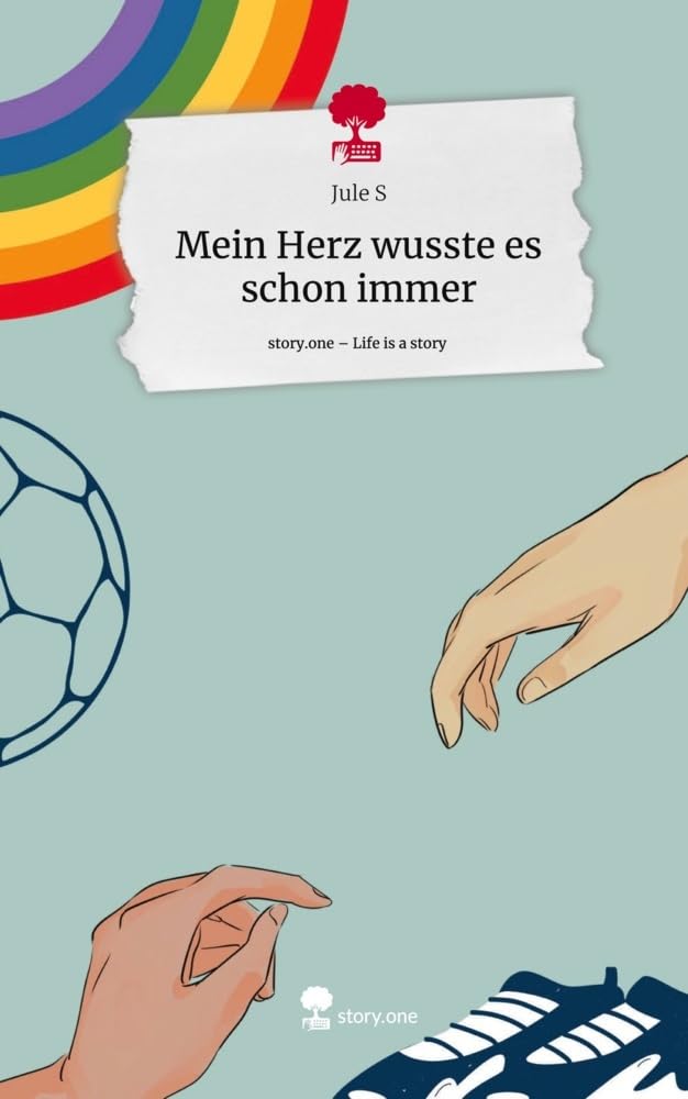 Mein Herz wusste es schon immer. Life is a Story - story.one Contemporary literature