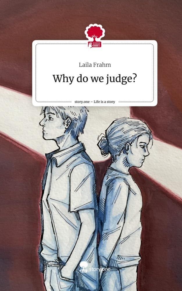 Why do we judge?. Life is a Story - story.one Contemporary literature