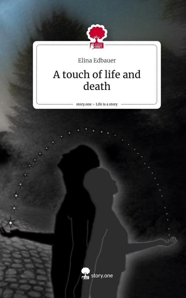 A touch of life and death. Life is a Story - story.one Contemporary literature