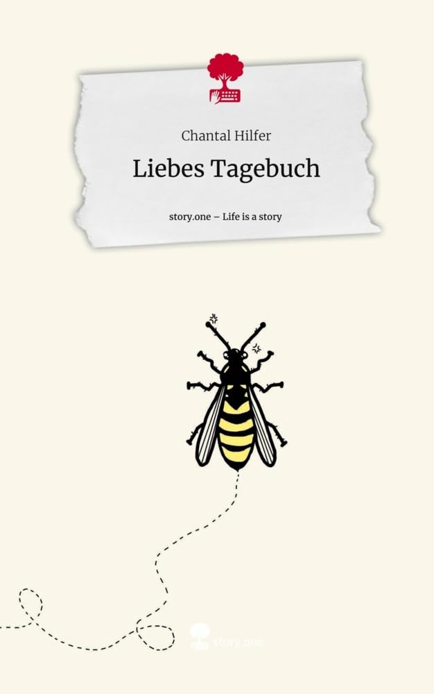 Liebes Tagebuch. Life is a Story - story.one Contemporary literature