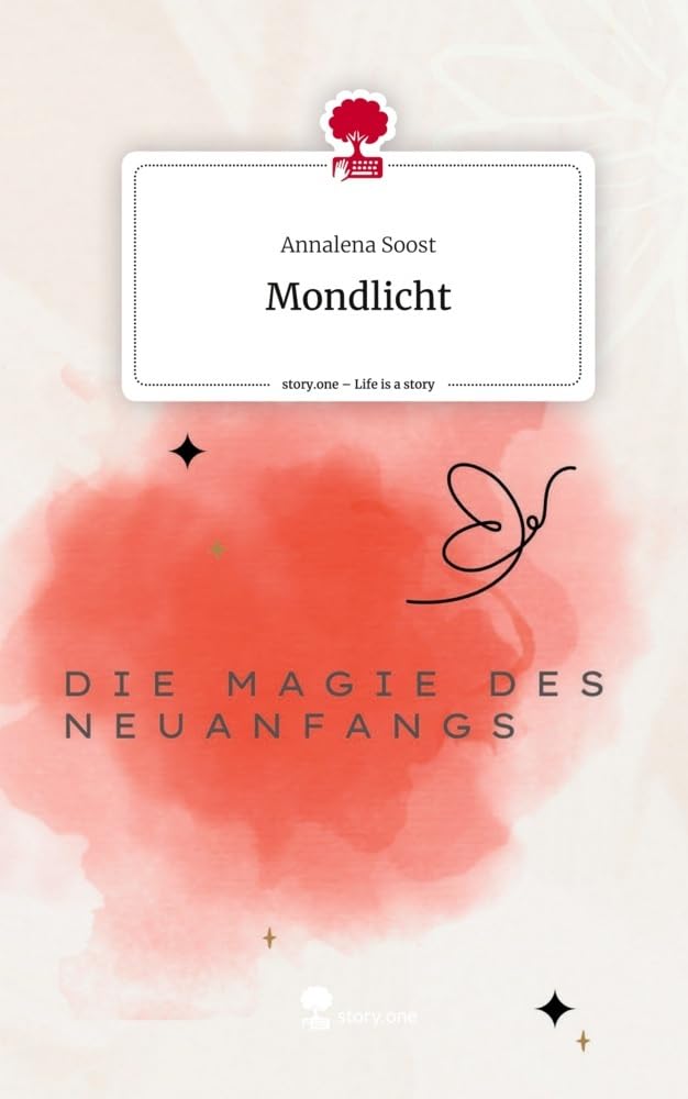 Mondlicht. Life is a Story - story.one Contemporary literature