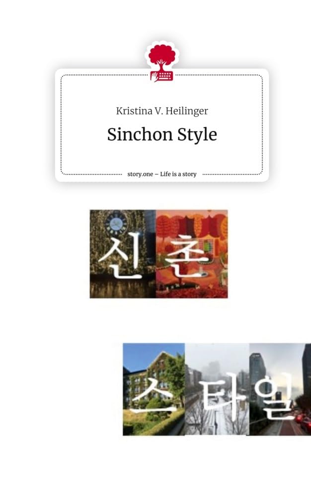 Sinchon Style. Life is a Story - story.one Leisure, Home & Garden