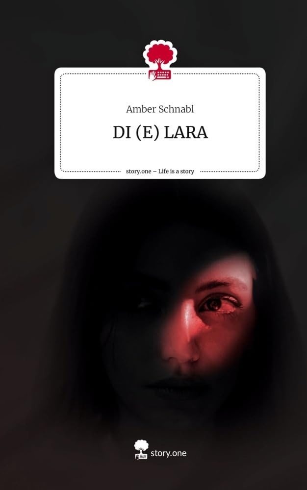 DI (E) LARA. Life is a Story - story.one Contemporary literature