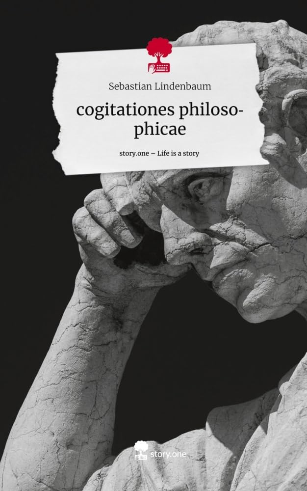 cogitationes philosophicae. Life is a Story - story.one Contemporary literature