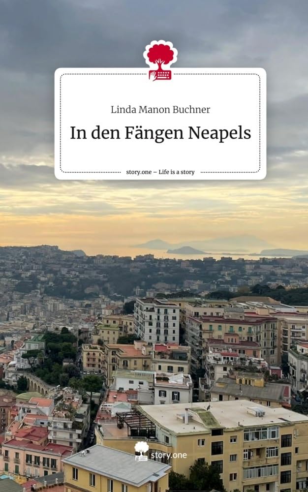 In den Fängen Neapels. Life is a Story - story.one book