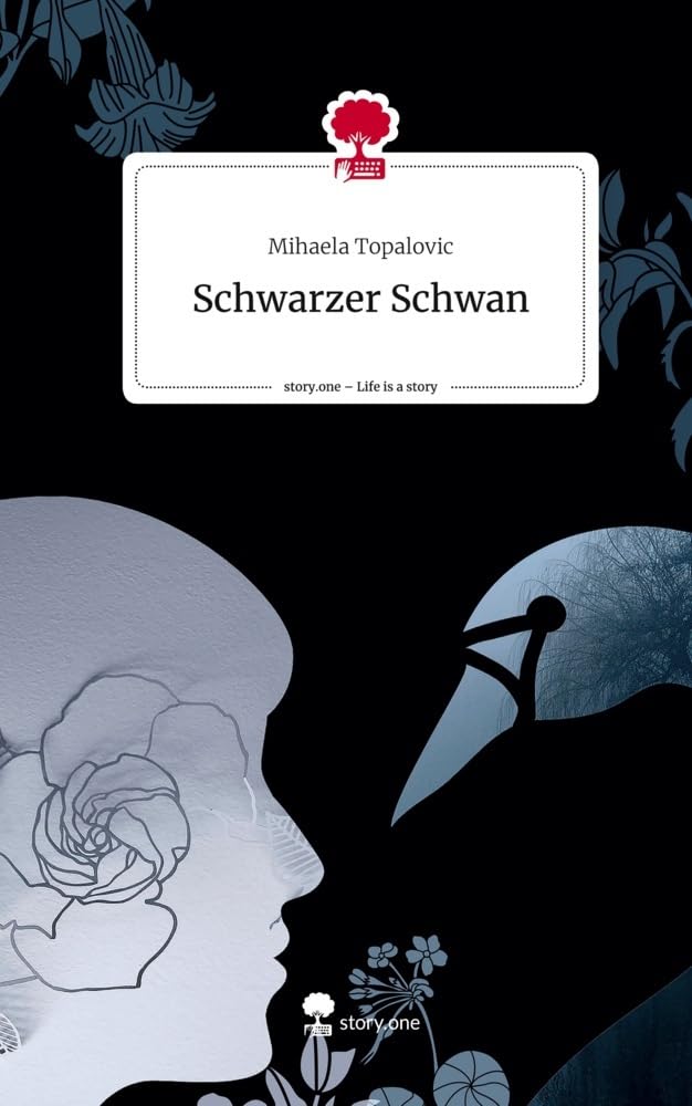 Schwarzer Schwan. Life is a Story - story.one Contemporary literature