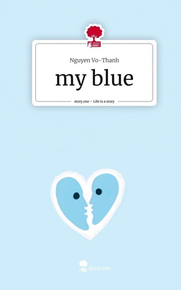 my blue. Life is a Story - story.one Psychology