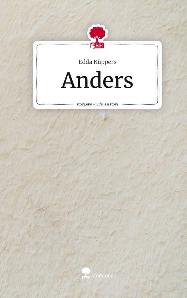 Anders. Life is a Story - story.one Contemporary literature