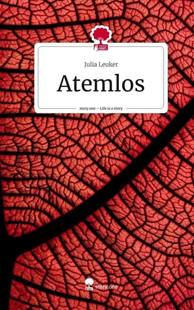 Atemlos. Life is a Story - story.one Contemporary literature
