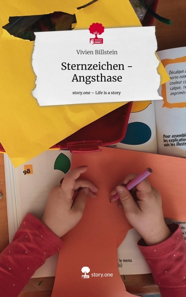 Sternzeichen -Angsthase. Life is a Story - story.one Contemporary literature