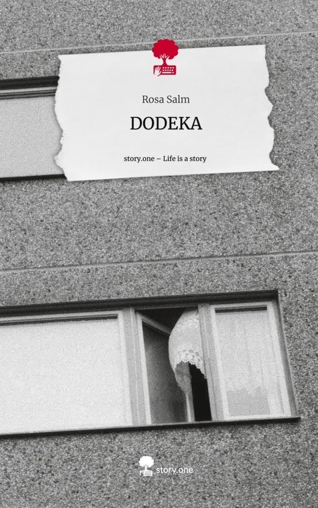 DODEKA. Life is a Story - story.one Contemporary literature