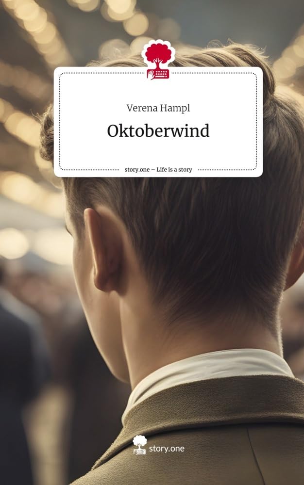 Oktoberwind. Life is a Story - story.one Contemporary literature