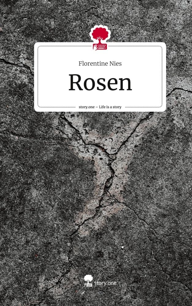 Rosen. Life is a Story - story.one Contemporary literature