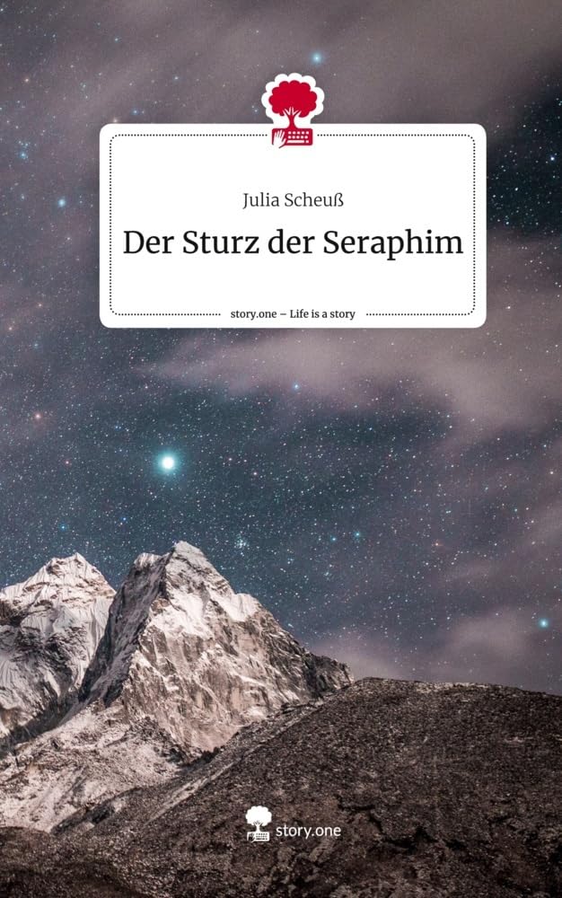 Der Sturz der Seraphim. Life is a Story - story.one Contemporary literature