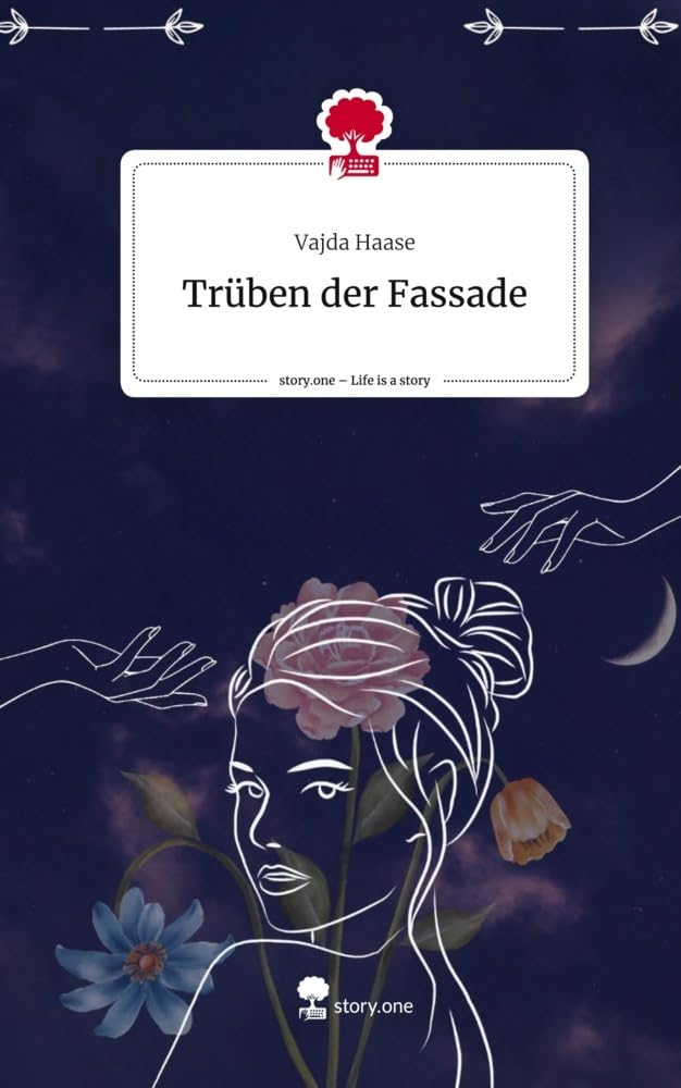 Trüben der Fassade. Life is a Story - story.one Contemporary literature