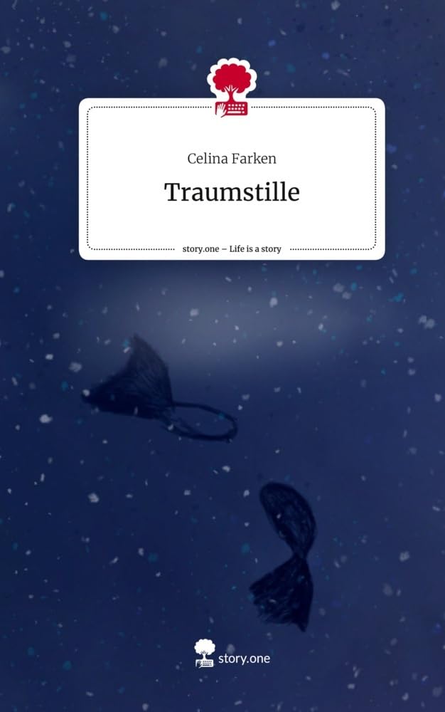 Traumstille. Life is a Story - story.one Contemporary literature
