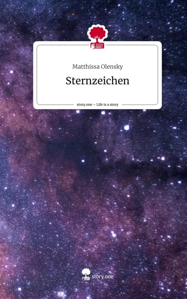 Sternzeichen. Life is a Story - story.one Contemporary literature